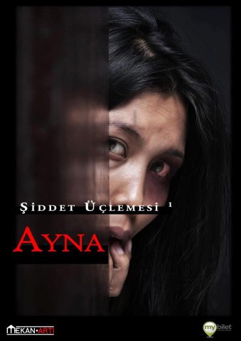 Şiddet Üçlemesi 1: Ayna